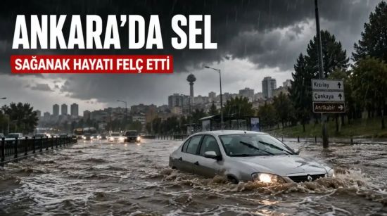 Ankara’da Sağanak Sele Dönüştü: Araçlar Sürüklendi, Alt Geçitler Su Altında Kaldı