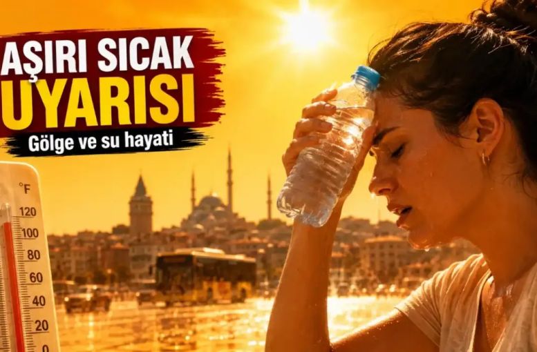 Bu Saatlerde Dışarı Çıkmak Riskli Olabilir: Aşırı Sıcaklara Karşı Hayati Uyarılar