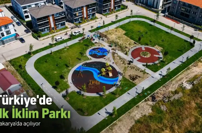 Çevre Dostu Parkta Geri Sayım Başladı: Sakarya’da Türkiye’ye Örnek Proje