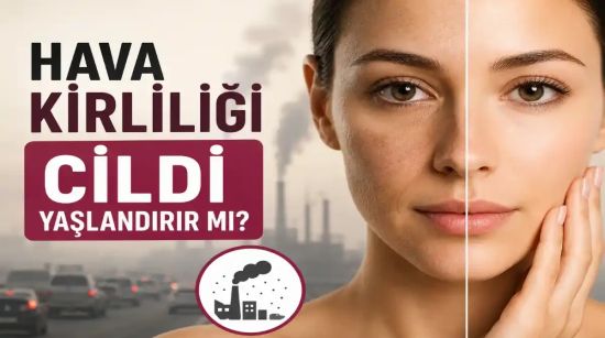 Egzoz, Duman ve Toz Cildi Nasıl Etkiliyor? Uzmanlardan Kritik Uyarılar
