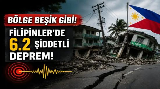 Filipinler’de 6,2 Büyüklüğünde Deprem: Mindanao Bir Kez Daha Sallandı