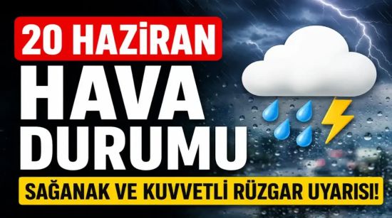Hafta Sonu Hava Nasıl Olacak? Meteoroloji İl İl Açıkladı, Kuvvetli Yağış Bekleniyor