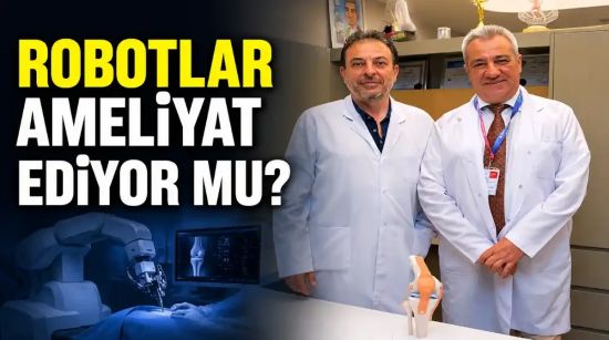 Kalça ve Diz Protezinde Milimetrik Hassasiyet: Robotik Cerrahinin Yükselişi