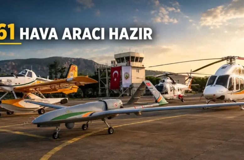 Orman Yangınlarıyla Mücadelede Yeni Dönem: 28 Uçak, 119 Helikopter Görevde