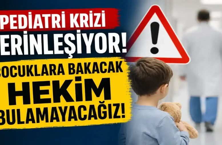 Pediatri Krizi Derinleşiyor: Türkiye Çocuk Doktoru Açığıyla mı Karşı Karşıya?