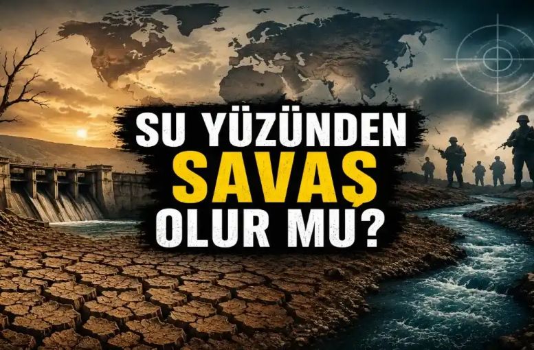 Petrolün Yerini Su mu Alıyor? Küresel Su Güvenliği ve Bölgesel Çatışmalar