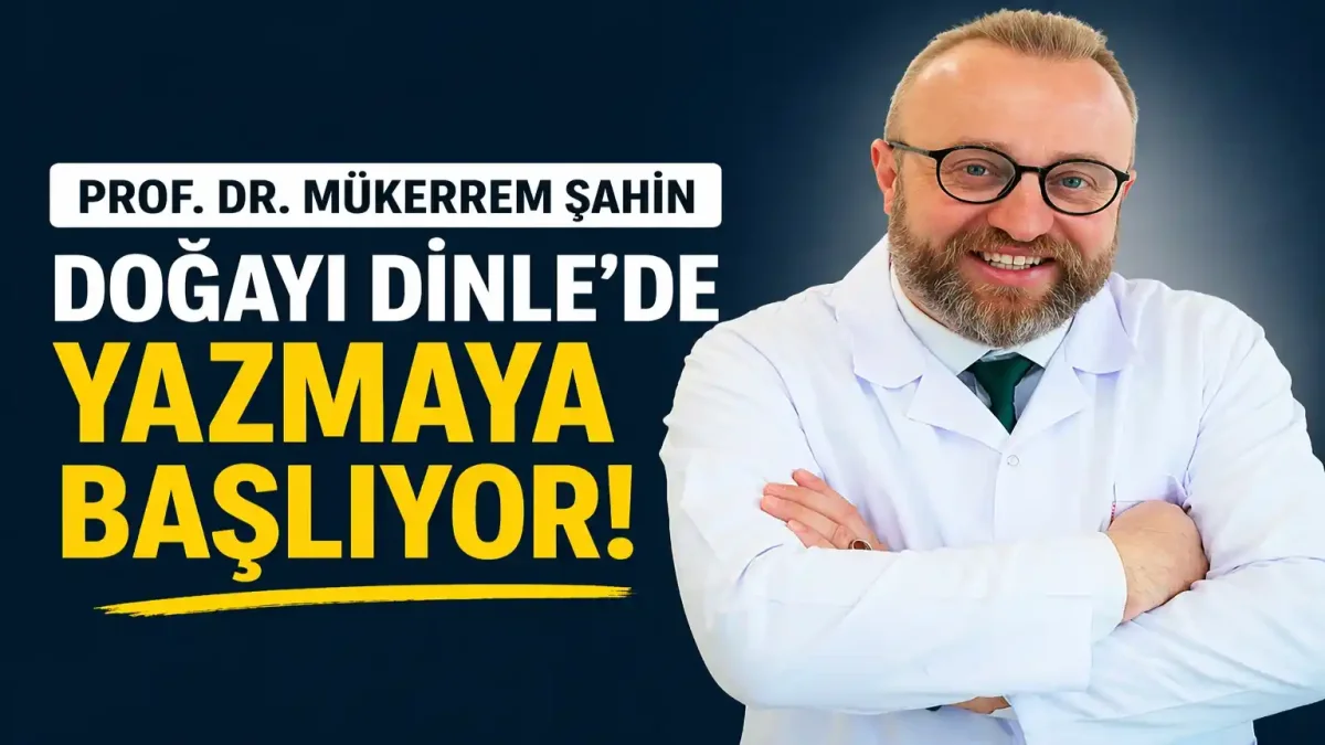 120 Yayın, 25 Patent: Prof. Dr. Mükerrem Şahin Doğayı Dinle’de Yazacak