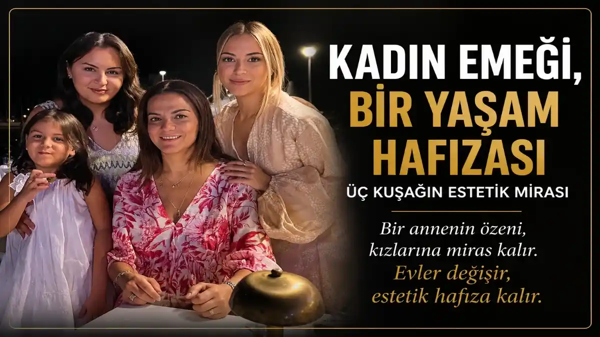 Anneler, Kızları ve Estetik Hafızanın Sofrası