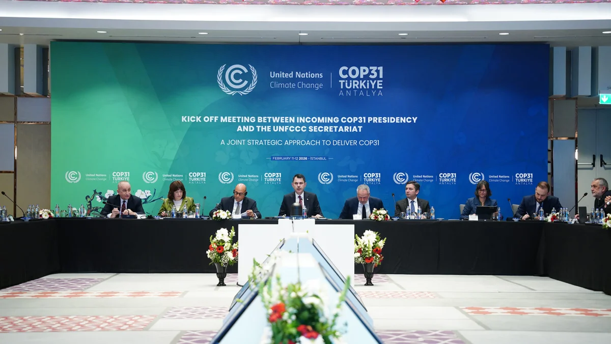 COP31 Başlangıç Toplantısı Tamamlandı: Antalya 2026 İklim Zirvesine Hazırlanıyor