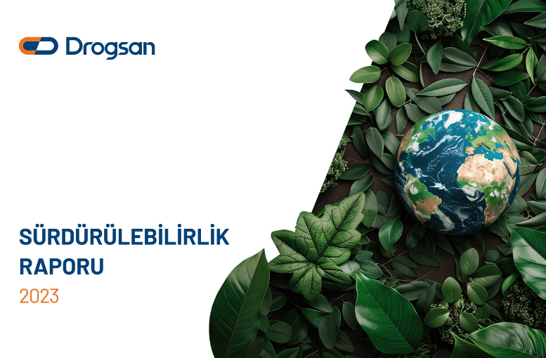 Drogsan İlaçları, 50. Yılında İlk Sürdürülebilirlik Raporunu Yayınladı