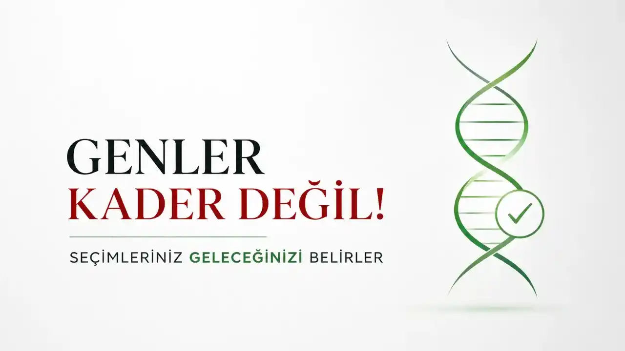 Genetik Miras Kader Midir? Kodlarımız Değişmez Ama Kaderimiz Bizim Elimizde!
