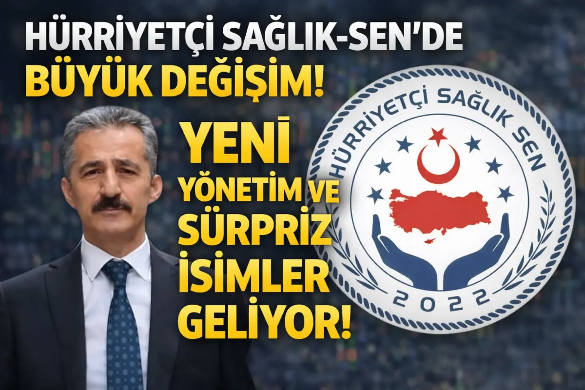 Hürriyetçi Sağlık-Sen’den Kritik Hamle: 2. Genel Kurul Öncesi Dikkat Çeken Mesaj
