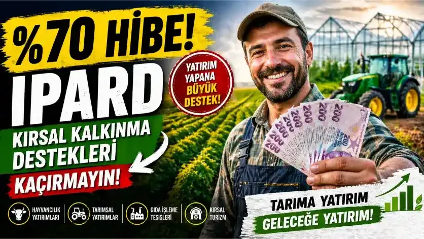 IPARD Hibeleri Nedir? Kırsalda Yatırım Yapana Büyük Destek