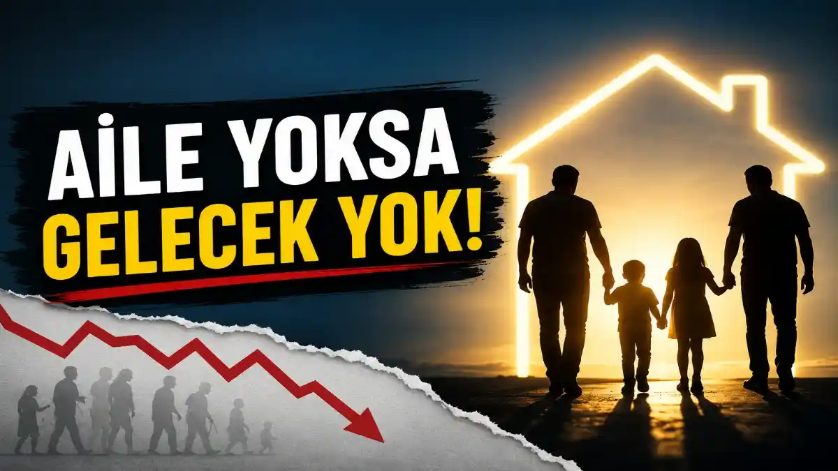 Nüfusun Sessiz Çöküşü: Aile Yapısı Neden Bir 'Beka Meselesi' Haline Geldi?