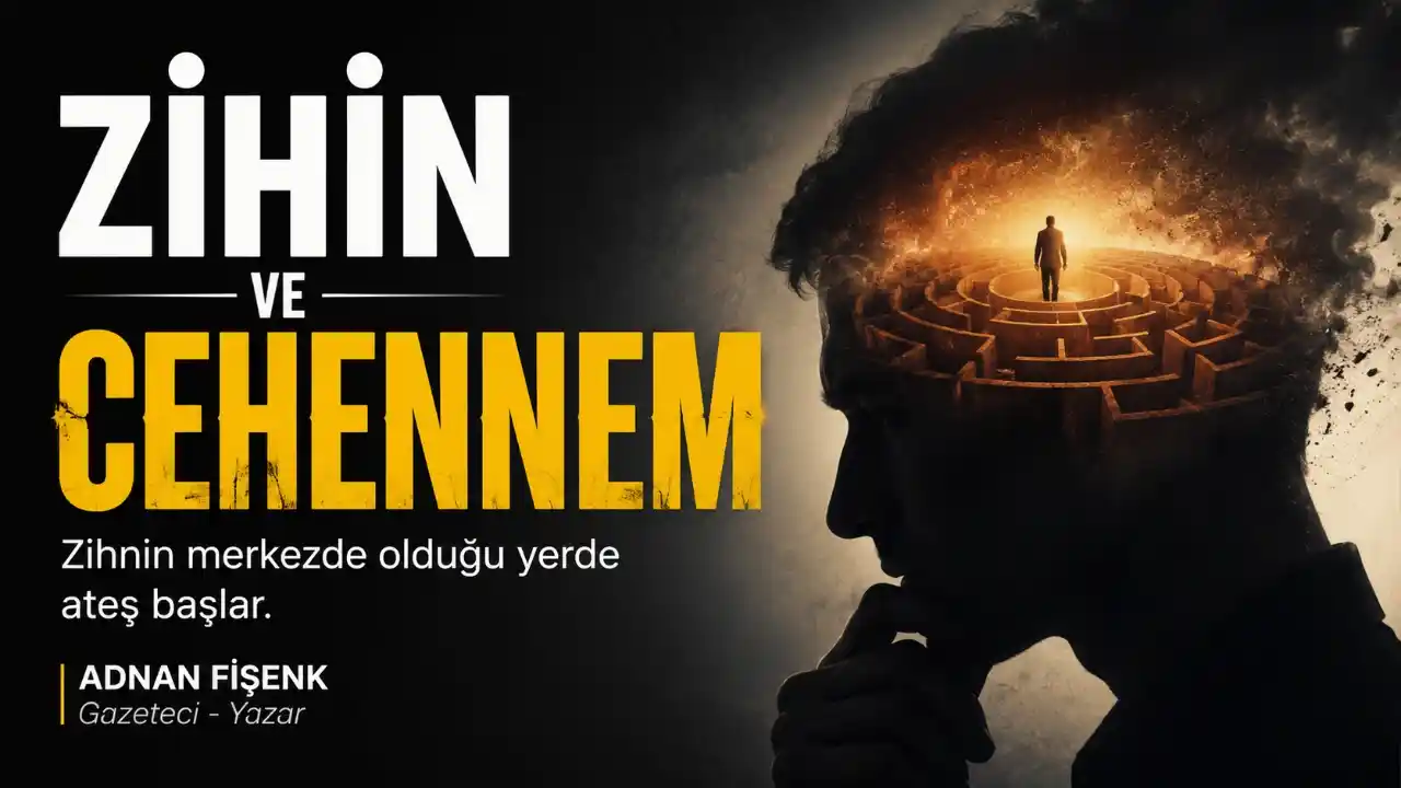 Zihin ve Cehennem